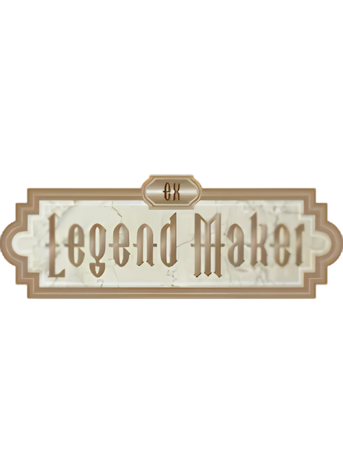 EX - Legend Maker