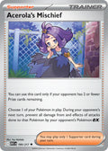 180/217 Acerola's Mischief