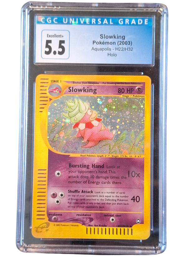 CGC 5.5 Excellent+ Slowking H22/H32