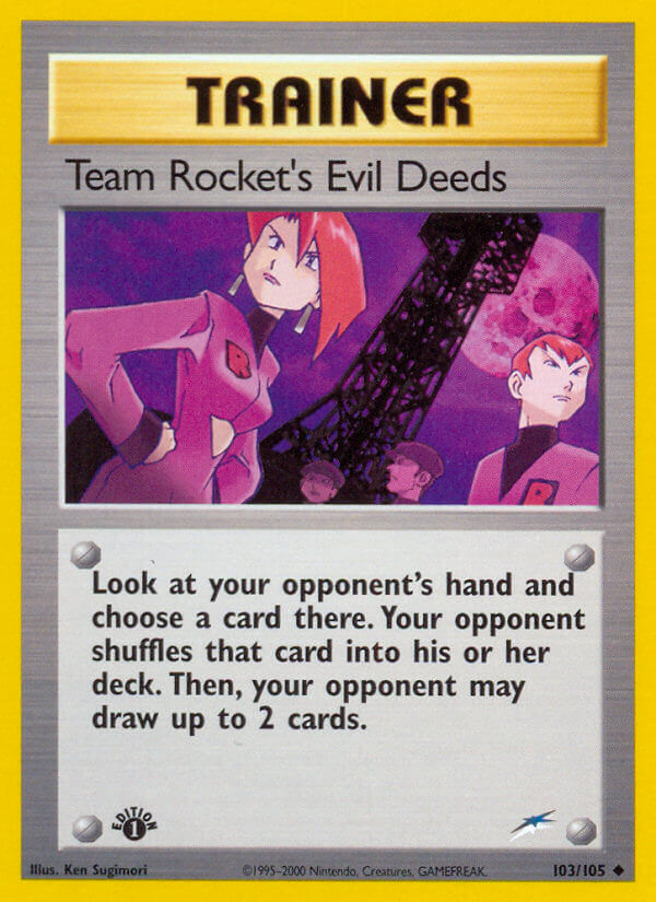 103/105 Team Rocket's Evil Deeds